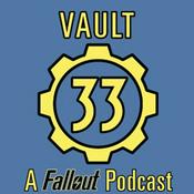 Podcast Vault 33 - A Fallout Podcast