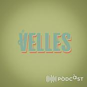 Podcast Velles