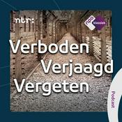 Podcast Verboden – Verjaagd – Vergeten