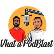 Podcast Vhat a Podblast