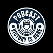 Podcast Victory is Here