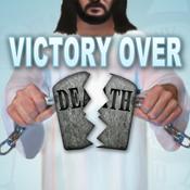 Podcast Victory Over Death (Audio)