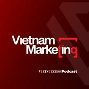 Podcast Vietnam Marketing