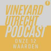Podcast Vineyard Utrecht Podcast