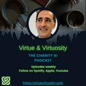 Podcast Virtue & Virtuosity