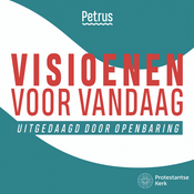 Podcast Visioenen voor vandaag