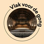 Podcast Vlak voor de gong