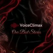 Podcast VoiceClimax - Our Best Stories