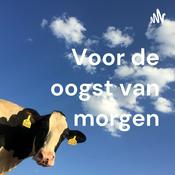 Podcast Voor de oogst van morgen