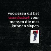 Podcast Voorlezen uit het woordenboek voor mensen die niet kunnen slapen