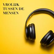 Podcast Vrolijk tussen de mensen