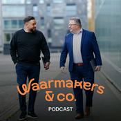 Podcast Waarmakers & Co | Podcast