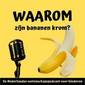 Podcast Waarom zijn bananen krom?