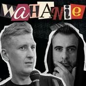 Podcast WAHANIE