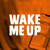 Podcast Wake Me Up