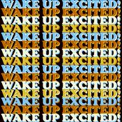 Podcast Wake Up Excited!