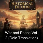 Podcast War and Peace Vol. 2 (Dole Translation)