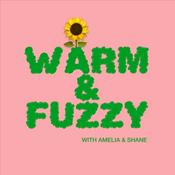 Podcast Warm and Fuzzy