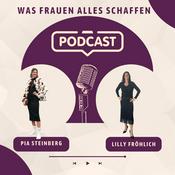 Podcast Was Frauen alles schaffen