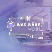 Podcast Was wäre, wenn...