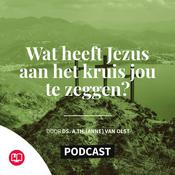 Podcast Wat heeft Jezus aan het kruis jou te zeggen?