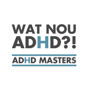 Podcast Wat nou ADHD?!