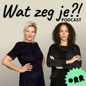 Podcast Wat zeg je?!