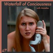 Podcast Waterfall of Consciousness with Annelies