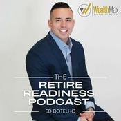 Podcast The Retire Readiness Podcast