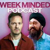 Podcast Week Minded with Stuart Laws & Daman Bamrah