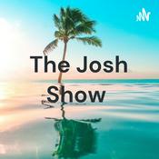 Podcast The Josh Show