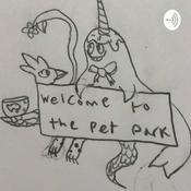 Podcast Welcome to the pet park