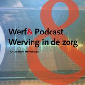 Podcast Werf& Podcast Werving in de Zorg