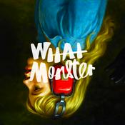 Podcast What Monster