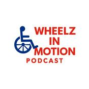 Podcast Wheelz in motion by Accessible Buffalo
