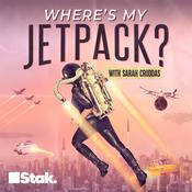 Podcast Where's My Jetpack?