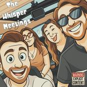 Podcast The Whisper Meetings