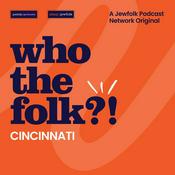 Podcast Who The Folk?! Cincinnati