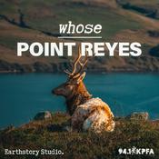 Podcast Whose Point Reyes