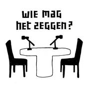 Podcast Wie mag het zeggen?