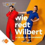 Podcast Wie redt Wilbert (en de rest van de mensheid)?!