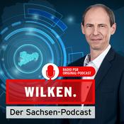 Podcast WILKEN. Der Sachsen-Podcast