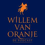 Podcast Willem van Oranje - De Podcast
