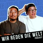 Podcast Wir reden die Welt Podcast