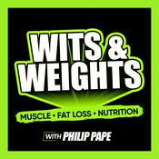 Podcast Wits & Weights | Fat Loss, Nutrition, & Strength Training for Lifters