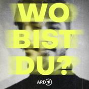 Podcast Wo bist Du? Verschollen auf der Flucht