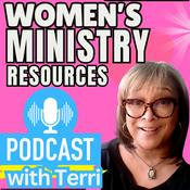 Podcast Women's Ministry Resources with Terri
