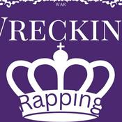 Podcast Wrecking and Rapping