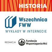 Podcast Wszechnica FWW - Historia