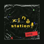 Podcast Xinê Station